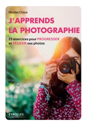 Livre J'apprends La Photographie - Nicolas Croce
